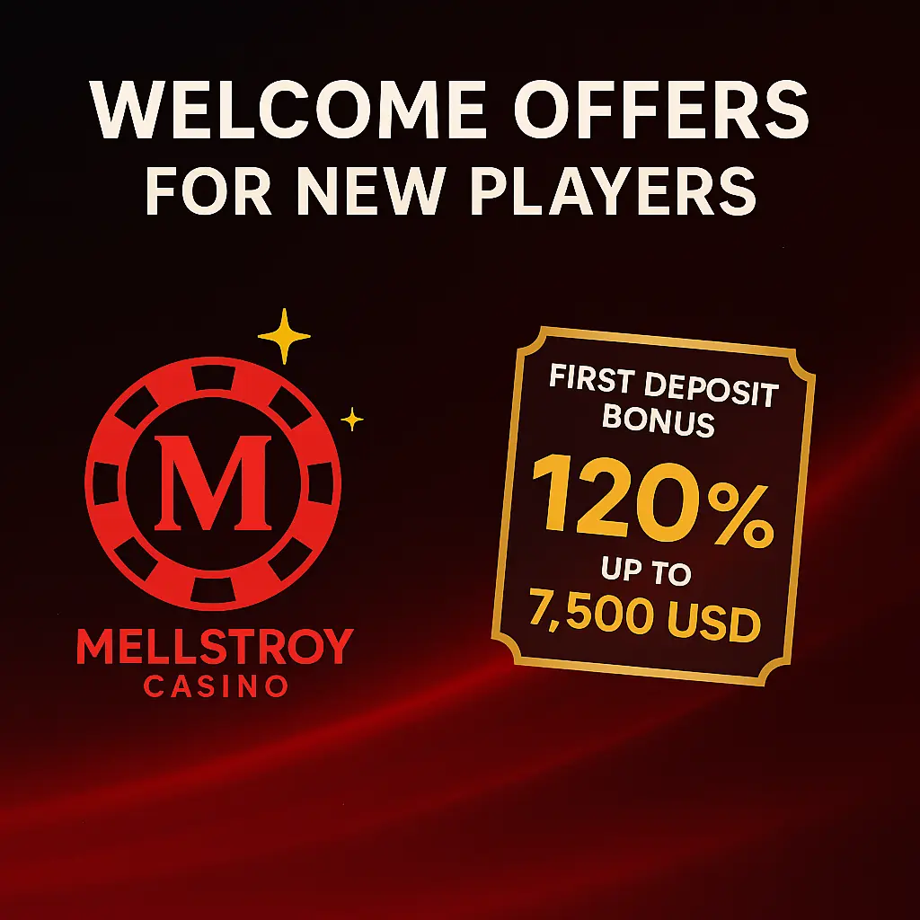 Mellstroy welcome bonus